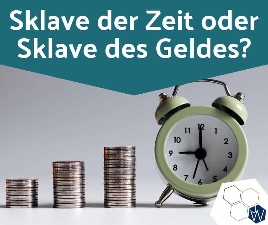 Sklave Zeit Geld